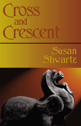 Title details for Cross and Crescent by Susan Shwartz - Available